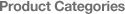 Product Categories