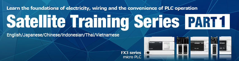 Learn the foundations of electricity, wiring and the convenience of PLC operation. Satellite Training Series